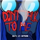 N.F.I Ft. Riton - Don't Talk To Me